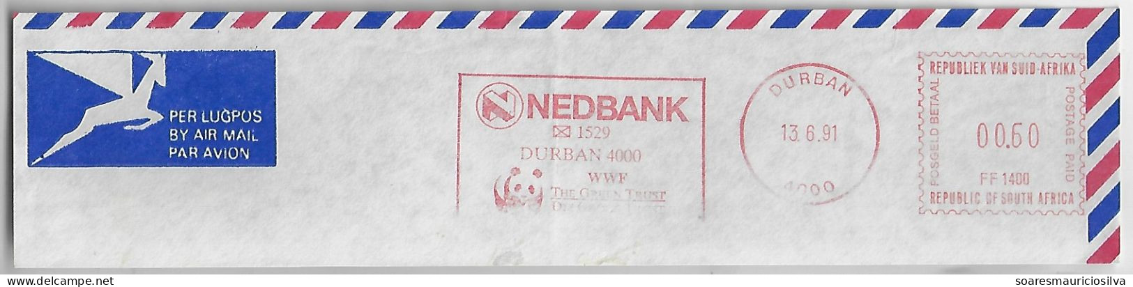 South Africa 1991 Airmail Cover Fragment Meter Stamp Francotyp-Postalia Slogan Nedbank Bank From Durban Panda - Brieven En Documenten