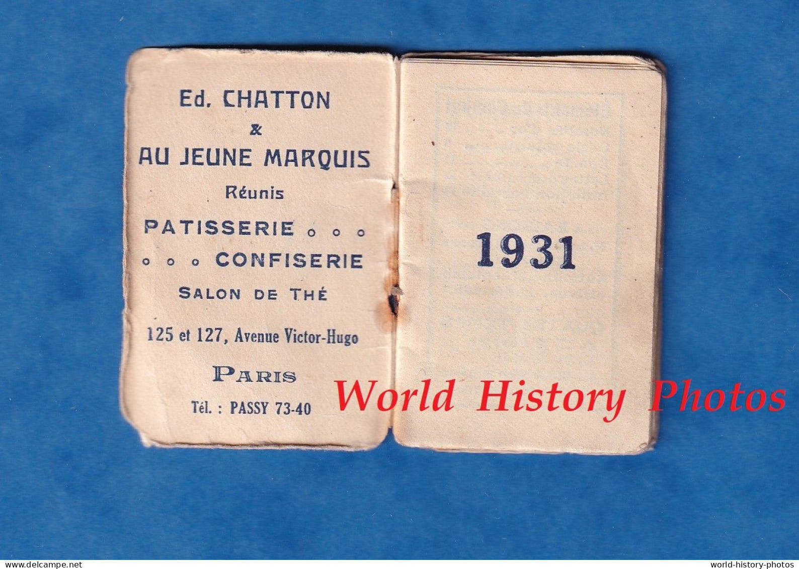 Petit Livre Calendrier - 1931 - PARIS - Maison AU JEUNE MARQUIS Patisserie Confiserie E. Chatton - Avenue Victor Hugo - Tamaño Pequeño : 1921-40