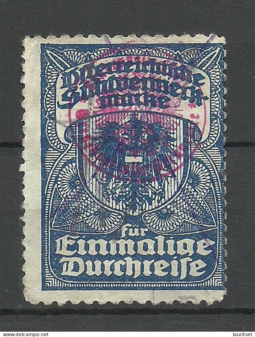 ÖSTERREICH Austria Gebührenmarke Für Enmalige Durchreise Steuermarke Tax Fee O - Revenue Stamps