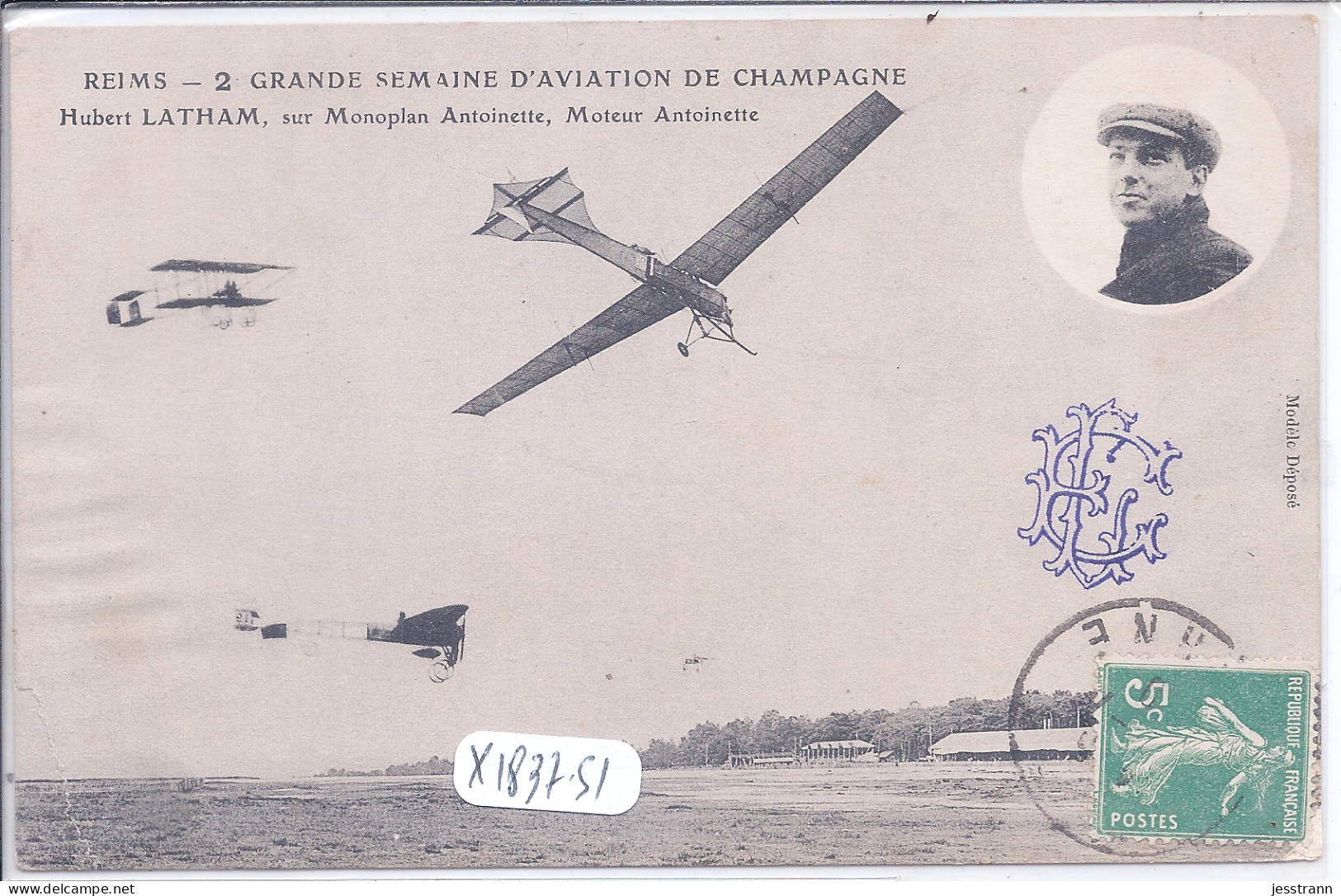 BETHENY- 2 EME GRANDE SEMAINE D AVIATION DE CHAMPAGNE- HUBERT LATHAM- SUR MONOPLAN ANTOINETTE - Bétheny