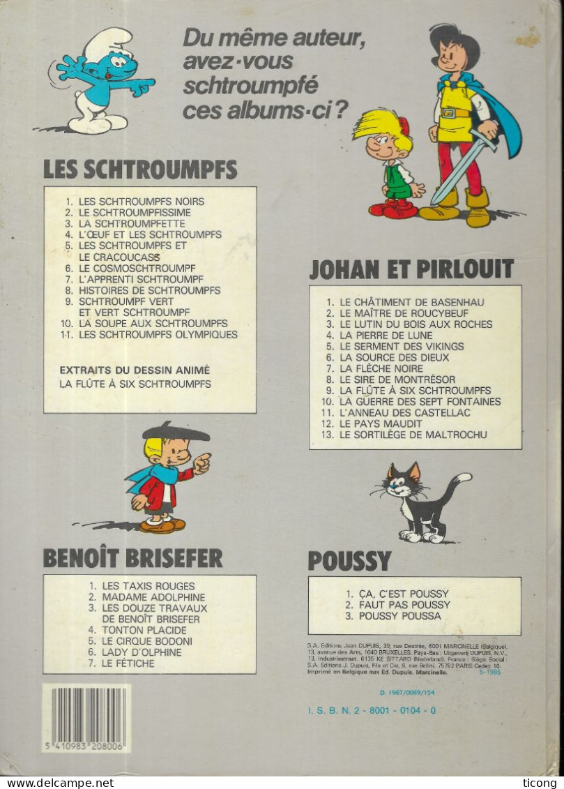 BD JOHAN ET PIRLOUIT DE PEYO - LA GUERRE DES 7 FONTAINES, EDITION DUPUIS MARCINELLE 1985, VOIR LES SCANNERS - Johan Et Pirlouit