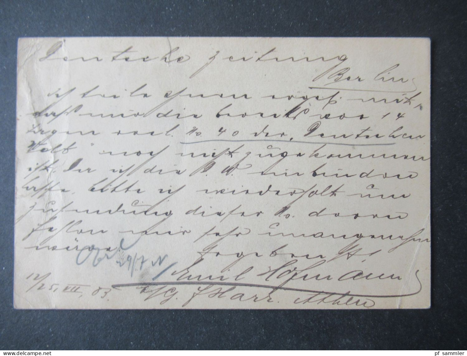 Griechenland 1903 Ganzsache Mit 2x Zusatzfrankatur An Die Deutsche Zeitung In Berlin Mit Ank. Stp. Bestellt Vom Postamte - Ganzsachen