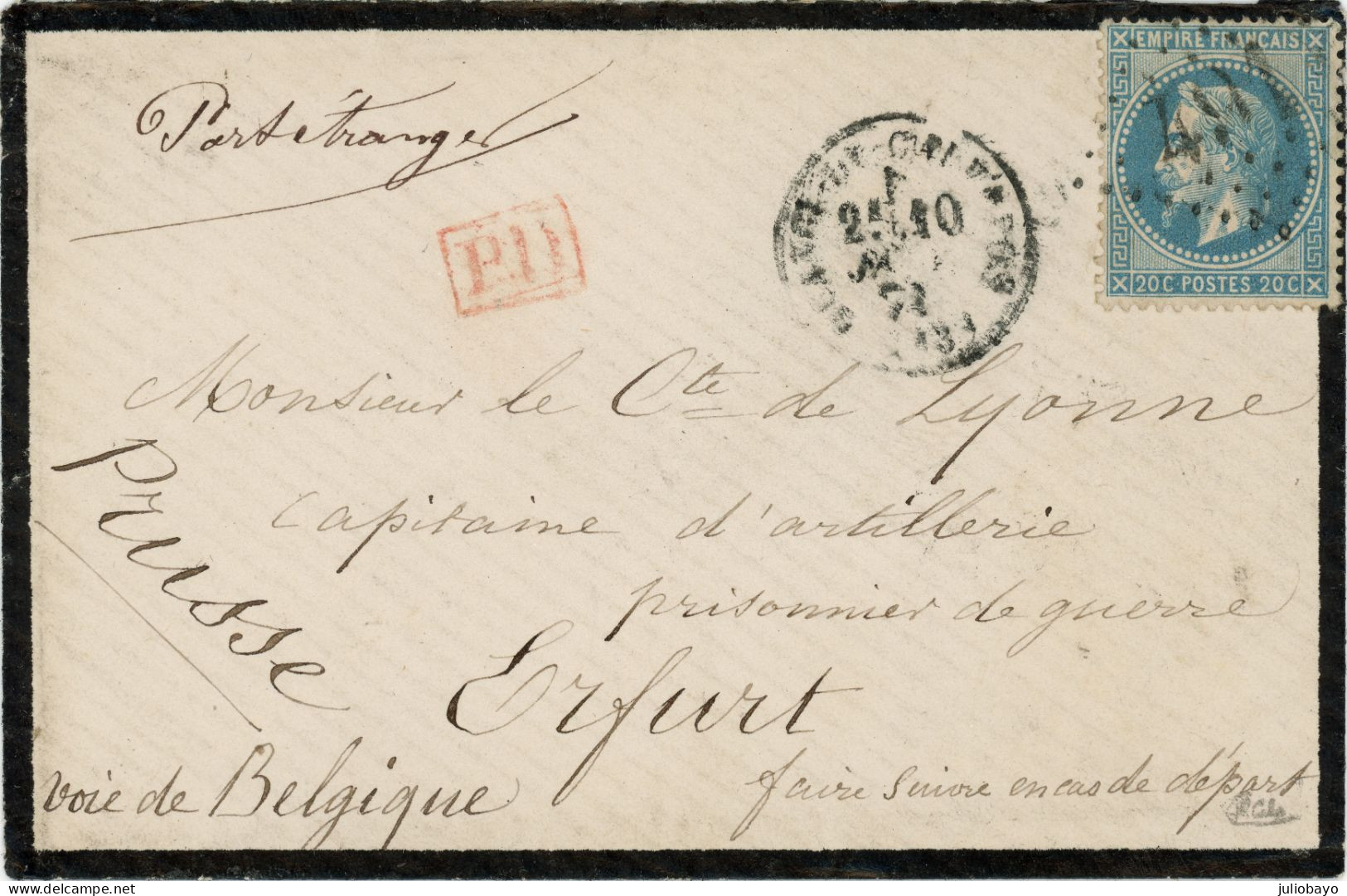 10 Janvier 1870 N°29 GC 491 De Blangy Du Calvados Vers Erfurt Prusse,voie De La Belgique,tarif Militaire Signé Calves - War 1870