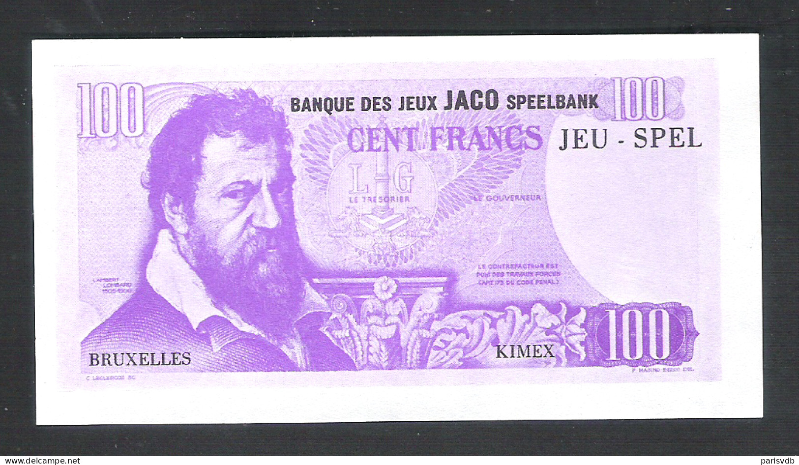 BANKBILJET 100 F - JACO SPEELBANK - BANQUE DE JEUX - KIMEX BRUXELLES  - 12 Cm X 6 Cm  (BB 24) - [ 8] Finti & Campioni