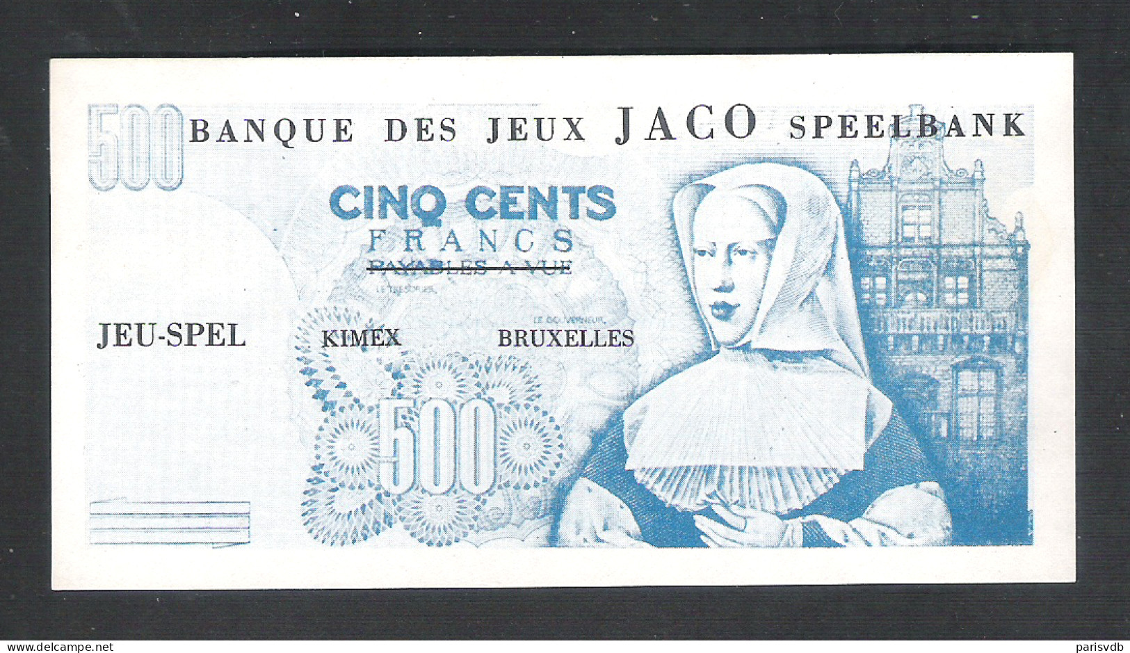 BANKBILJET 500 F - JACO SPEELBANK - BANQUE DE JEUX - KIMEX BRUXELLES  - 12,5 Cm X 6,5 Cm  (BB 26) - [ 8] Specimen