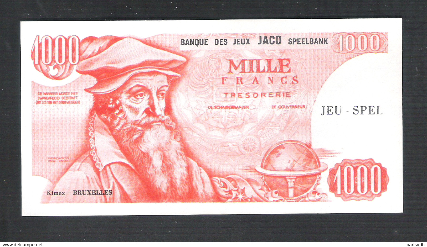 BANKBILJET 1000 F - JACO SPEELBANK - BANQUE DE JEUX - KIMEX BRUXELLES  - 14,5 Cm X 7,5 Cm  (BB 29) - [ 8] Finti & Campioni