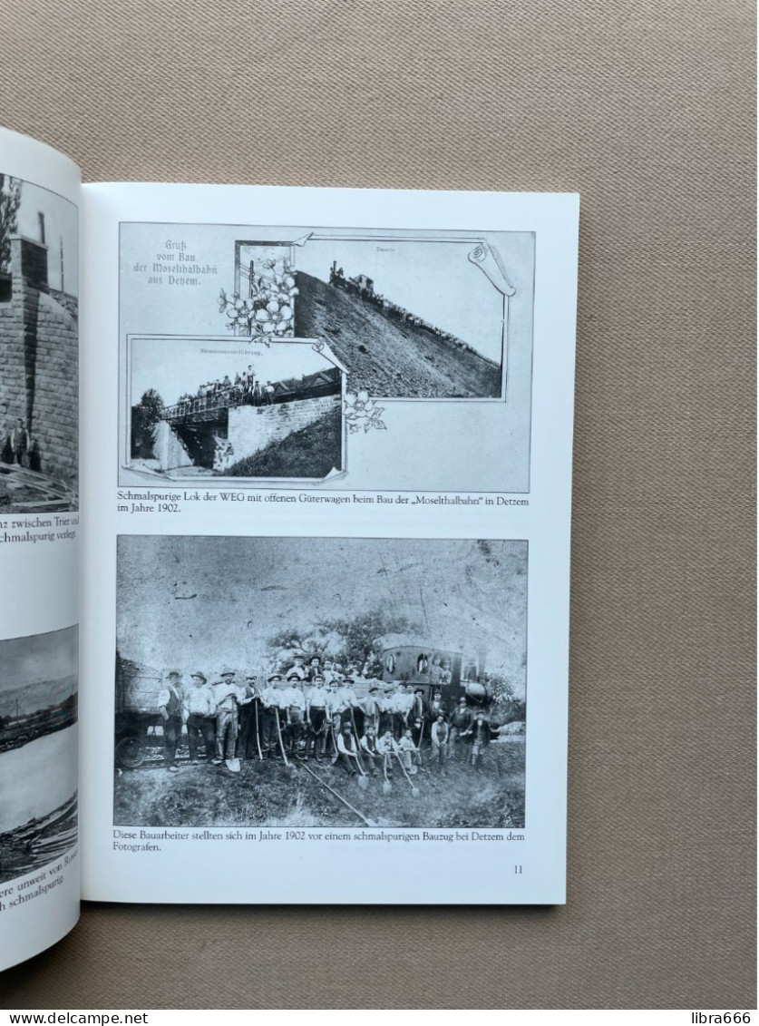 Die Moseltalbahn, Das "Saufbähnchen" (1902-1987) - Karl-Josef Gilles 2009 - 126 pp - 23,5 x 16,5 cm - Sutton Verlag GmbH