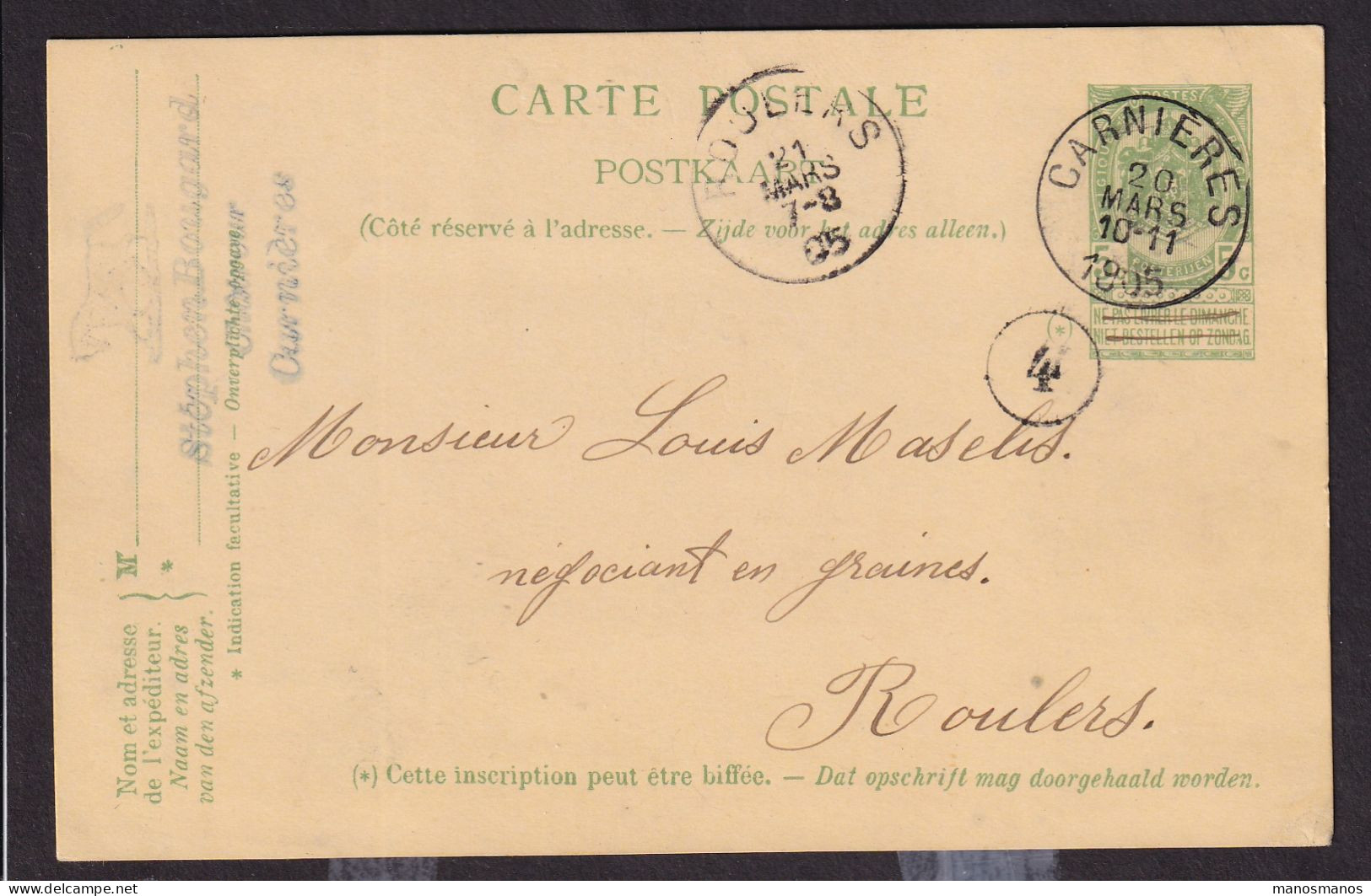 665/40 - Archive Louis MASELIS Roulers -  Entier Postal Armoiries CARNIERES 1905 - Signé Stephen Bougard , Chatreur (!) - Briefkaarten 1871-1909