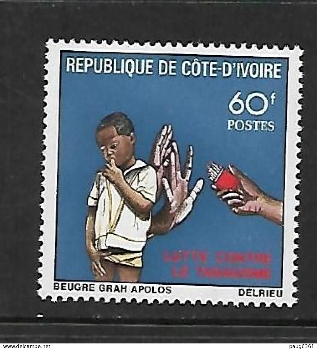 COTE D'IVOIRE 1980    LUTTE CONTRE LE TABAGISME YVERT N°537 NEUF MNH** - Drugs