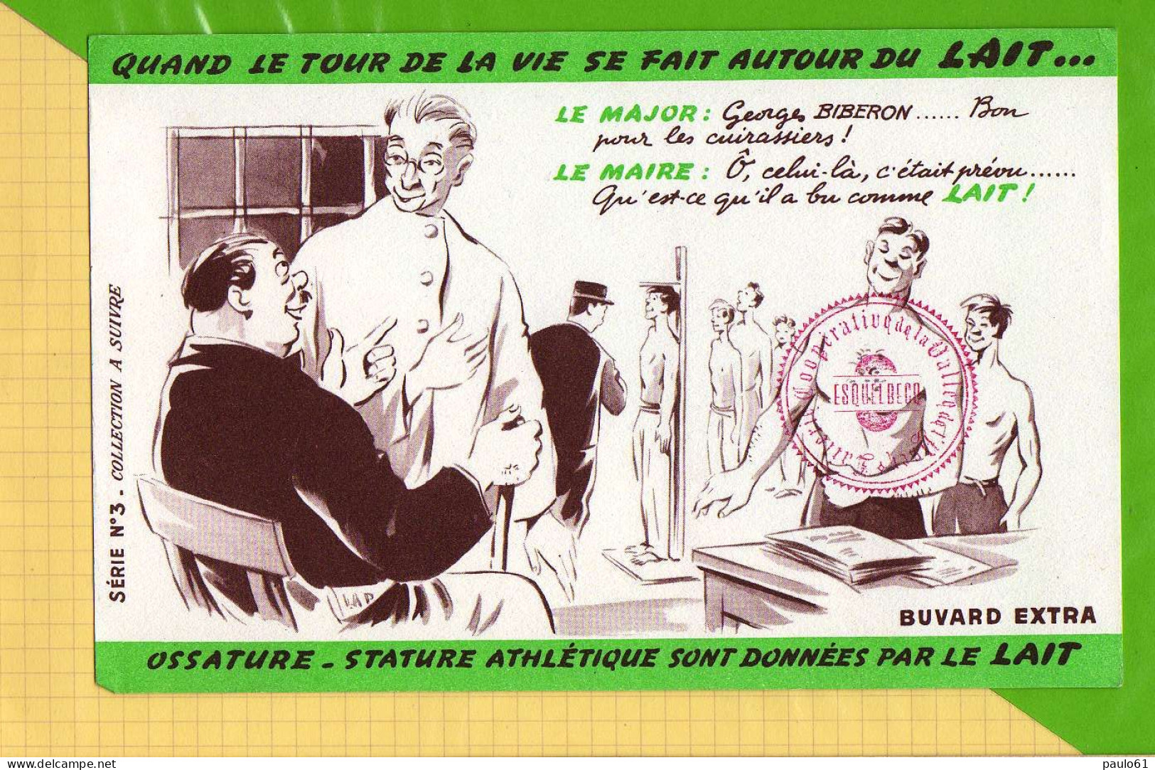 BUVARD &amp; Blotting Paper :Le Lait  Les Militaires Incorporation Serie N°3 Esquelbecq Cachet - Leche