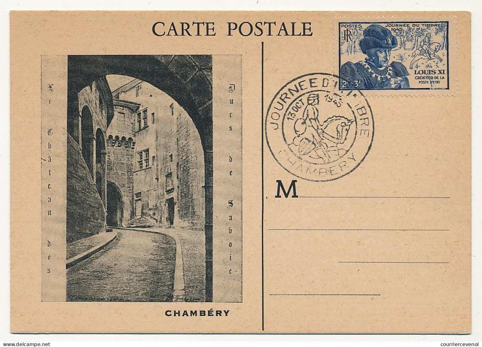 FRANCE - CHAMBERY - Carte Locale Journée Du Timbre 1945 Affr Louis XI - Día Del Sello