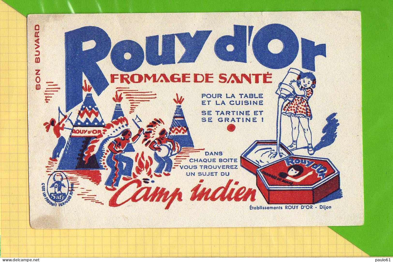 BUVARD &amp; Blotting Paper :Fromage De Santé ROUY D'OR  Camp Indien - Lattiero-caseario