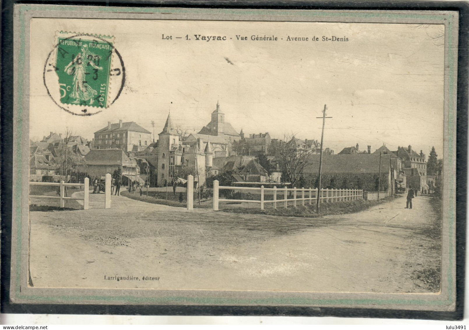CPA - VAYRAC (46) - Aspect De L'avenue De St-Denis En 1915 - Vayrac