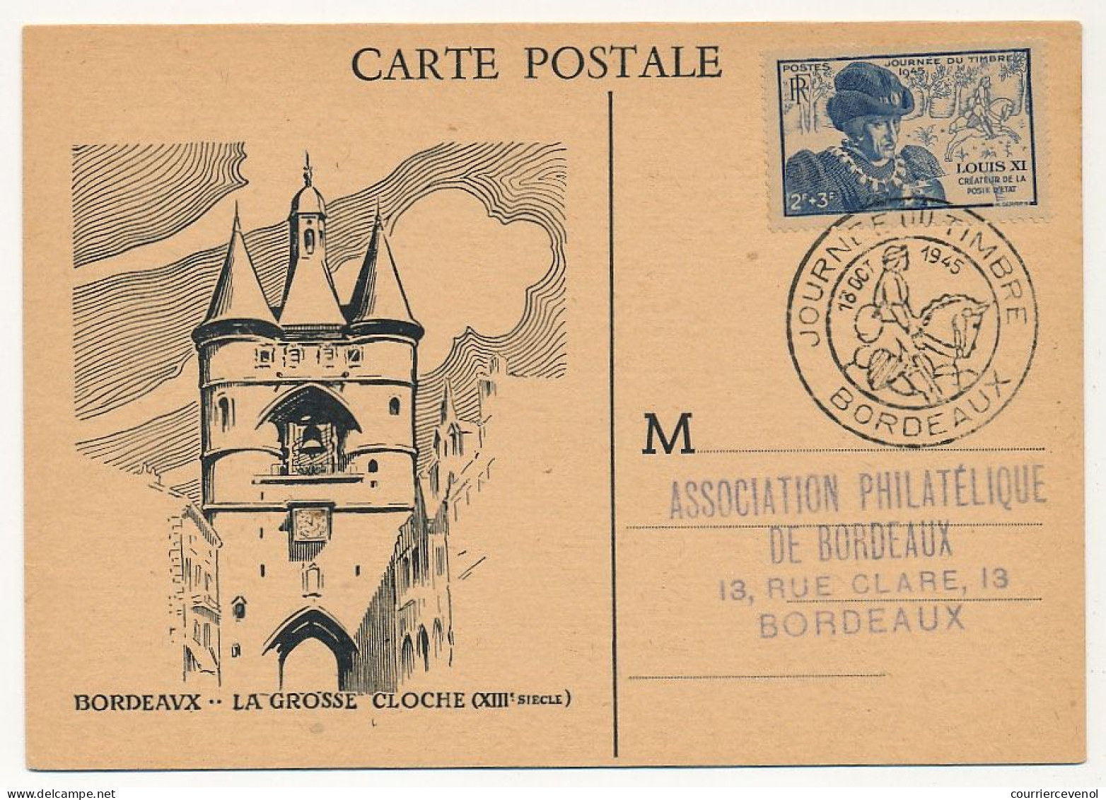 FRANCE => BORDEAUX - Carte Locale "Journée Du Timbre" 1945 - BORDEAUX Timbre Louis XI - Lettres & Documents