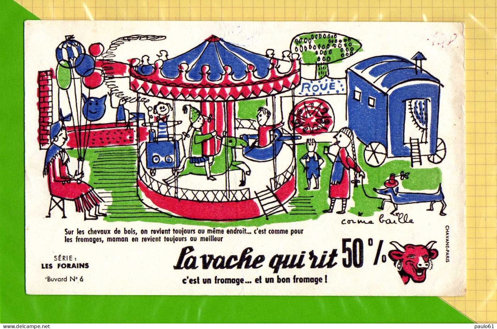 Buvard & Blotting Paper :La Vache Qui Rit 50% Serie Les Forains N° 6 - Lattiero-caseario