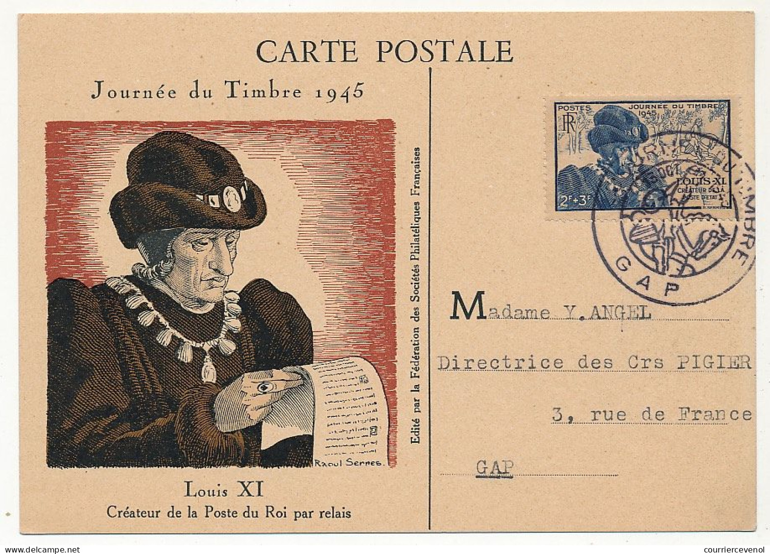 FRANCE => GAP - Carte Officielle "Journée Du Timbre" 1945 Timbre Louis XI - Briefe U. Dokumente