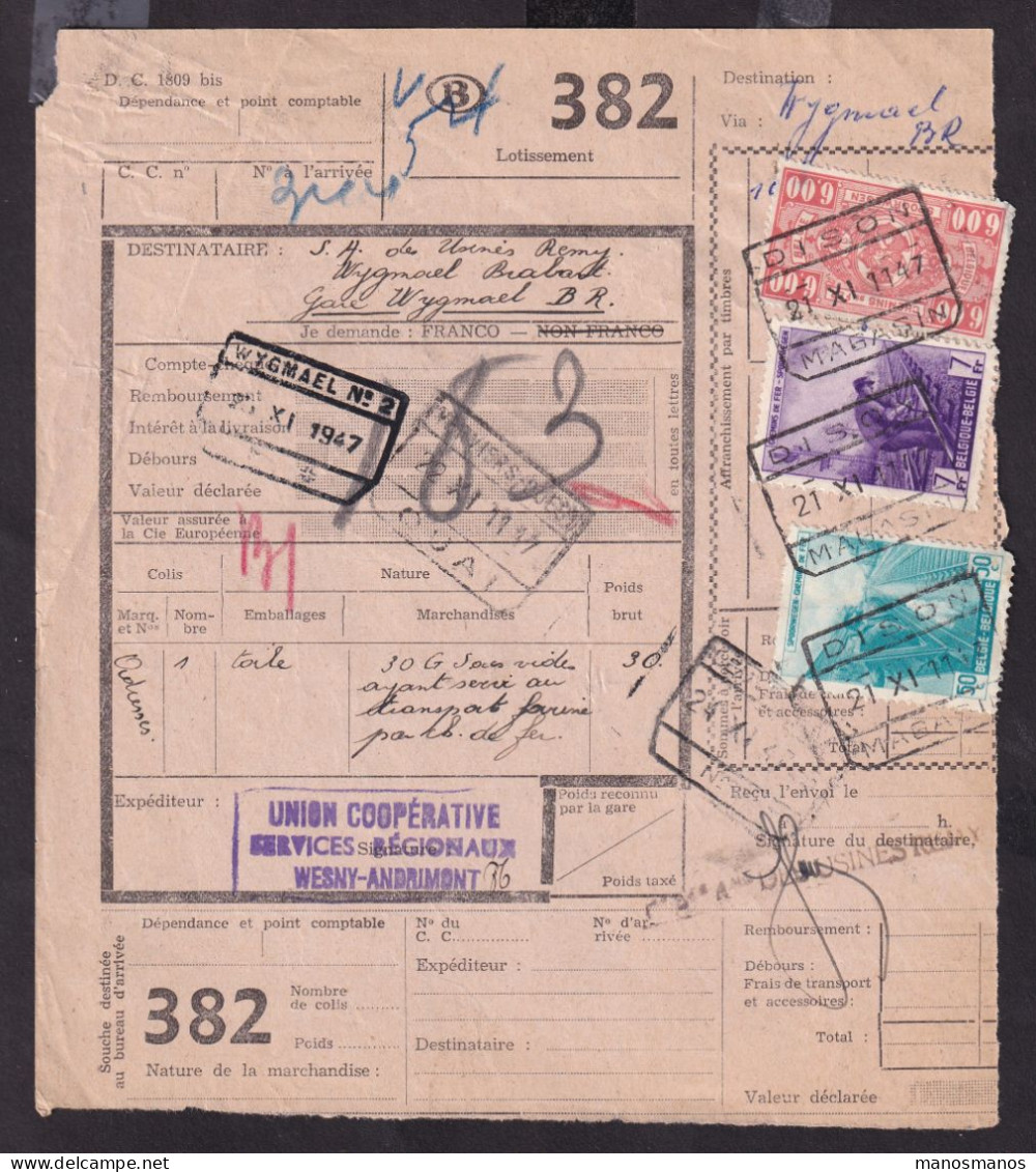 DDFF 575 - Timbre Chemin De Fer S/ Bulletin D'Expédition - Gare De DISON 1947 - Union Coopérative De WESNY-ANDRIMONT - Documents & Fragments