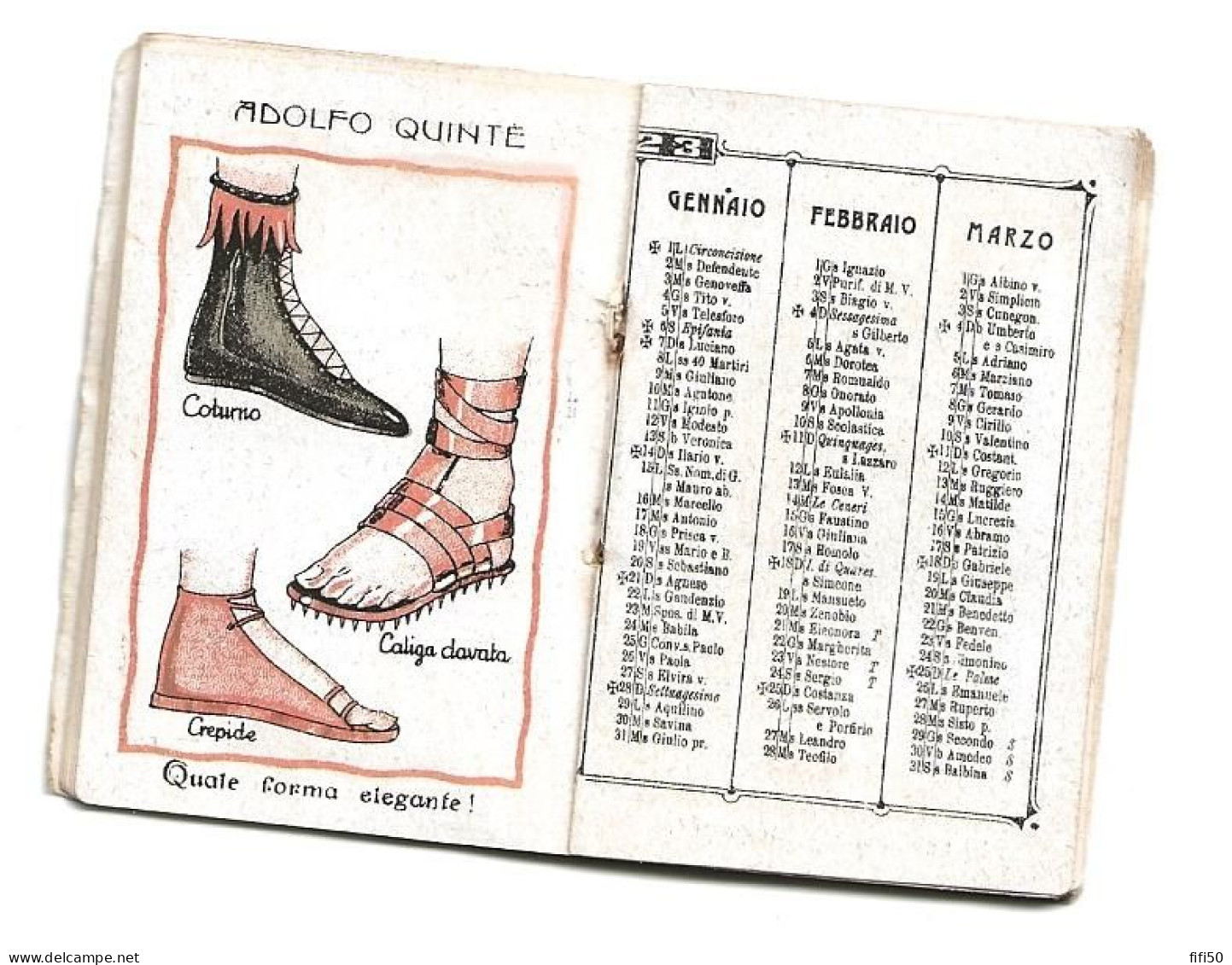 Peu Fréquent CALENDRIER 1923 Adolfo QUINTES L'evoluzione Della Scarpa Attraverso I Secoti Illustrations Modele Chaussure - Formato Piccolo : 1921-40