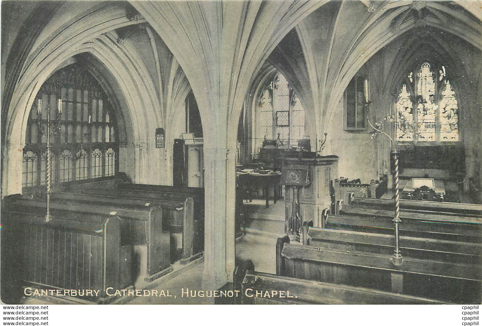 CPA Canterbury Cathedral Huguenot Chapel - Canterbury