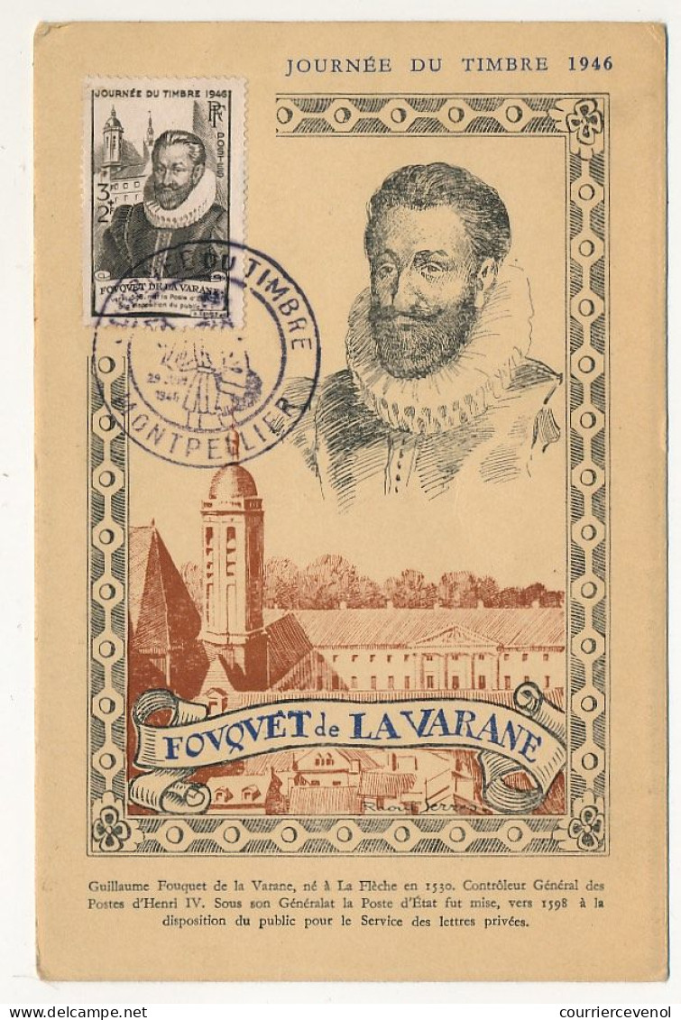 FRANCE => MONTPELLIER - Carte Officielle "Journée Du Timbre" 1946 Timbre Fouquet De La Varane - Storia Postale