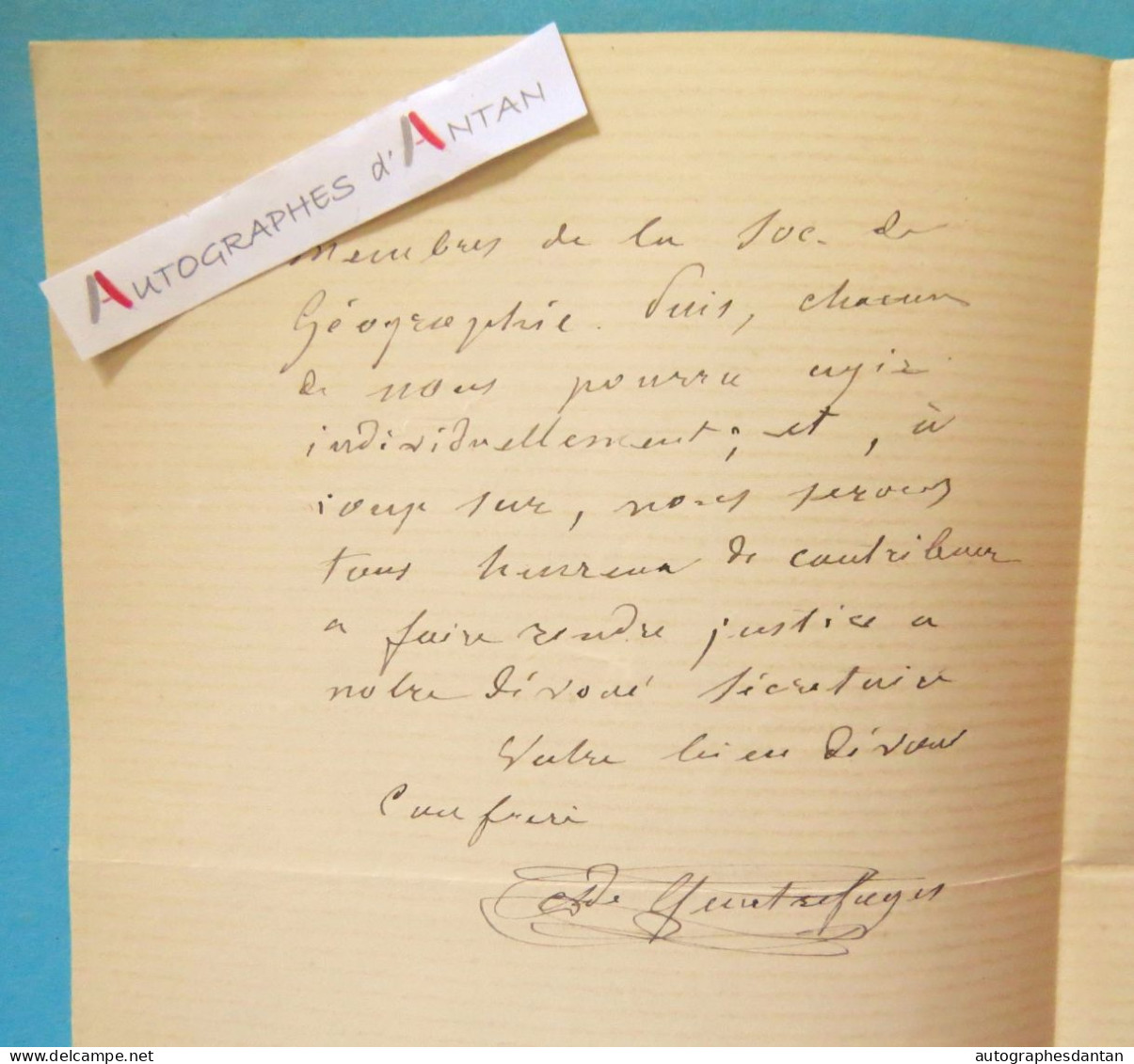 ● L.A.S 1889 Armand De QUATREFAGES Zoologiste Ernest Mouchez Duveyrier Maunoir Lettre Autographe Valleraugue Berthézène - Uitvinders En Wetenschappers