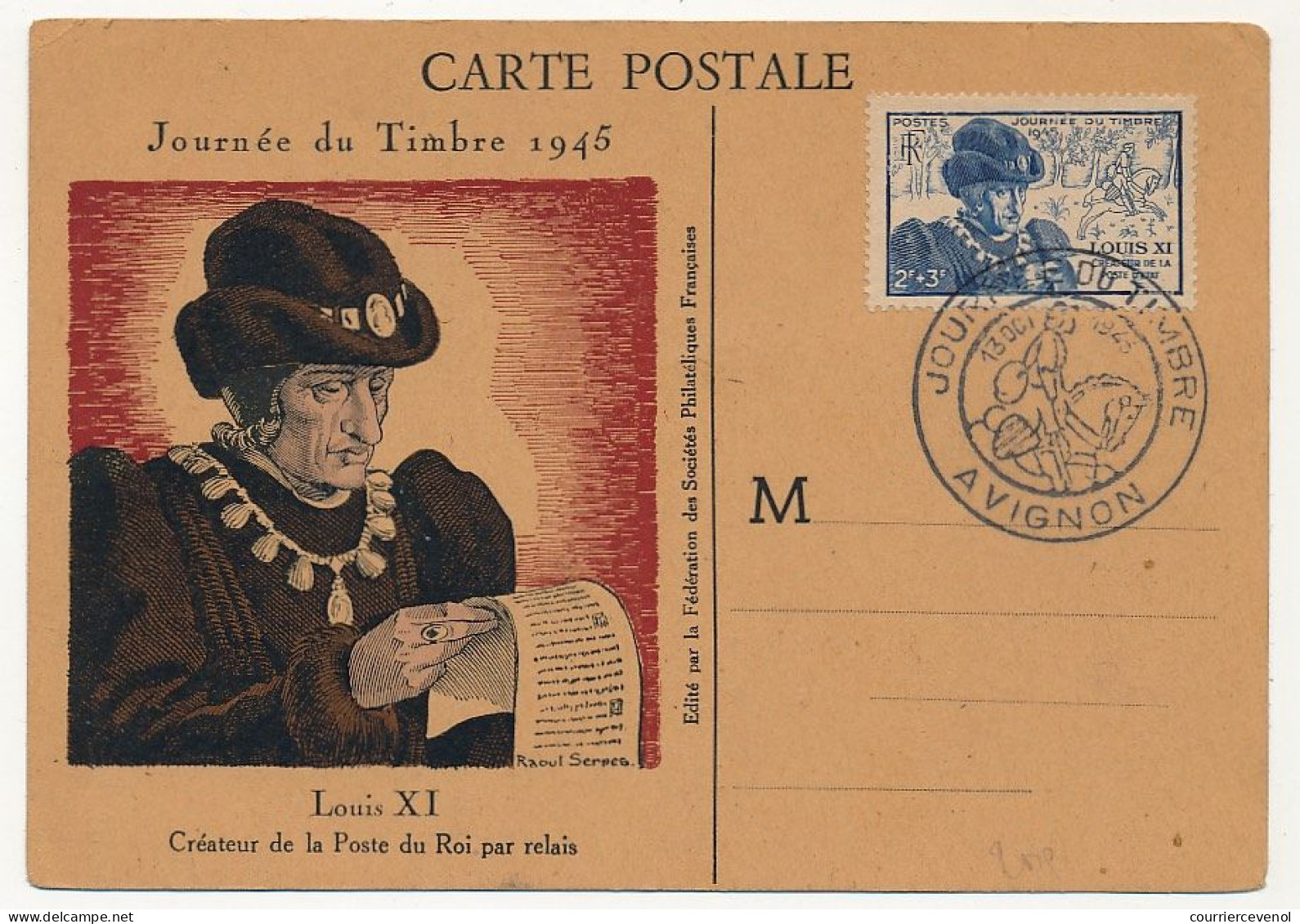 FRANCE => AVIGNON - Carte Officielle "Journée Du Timbre" 1945 Timbre Louis XI - Covers & Documents