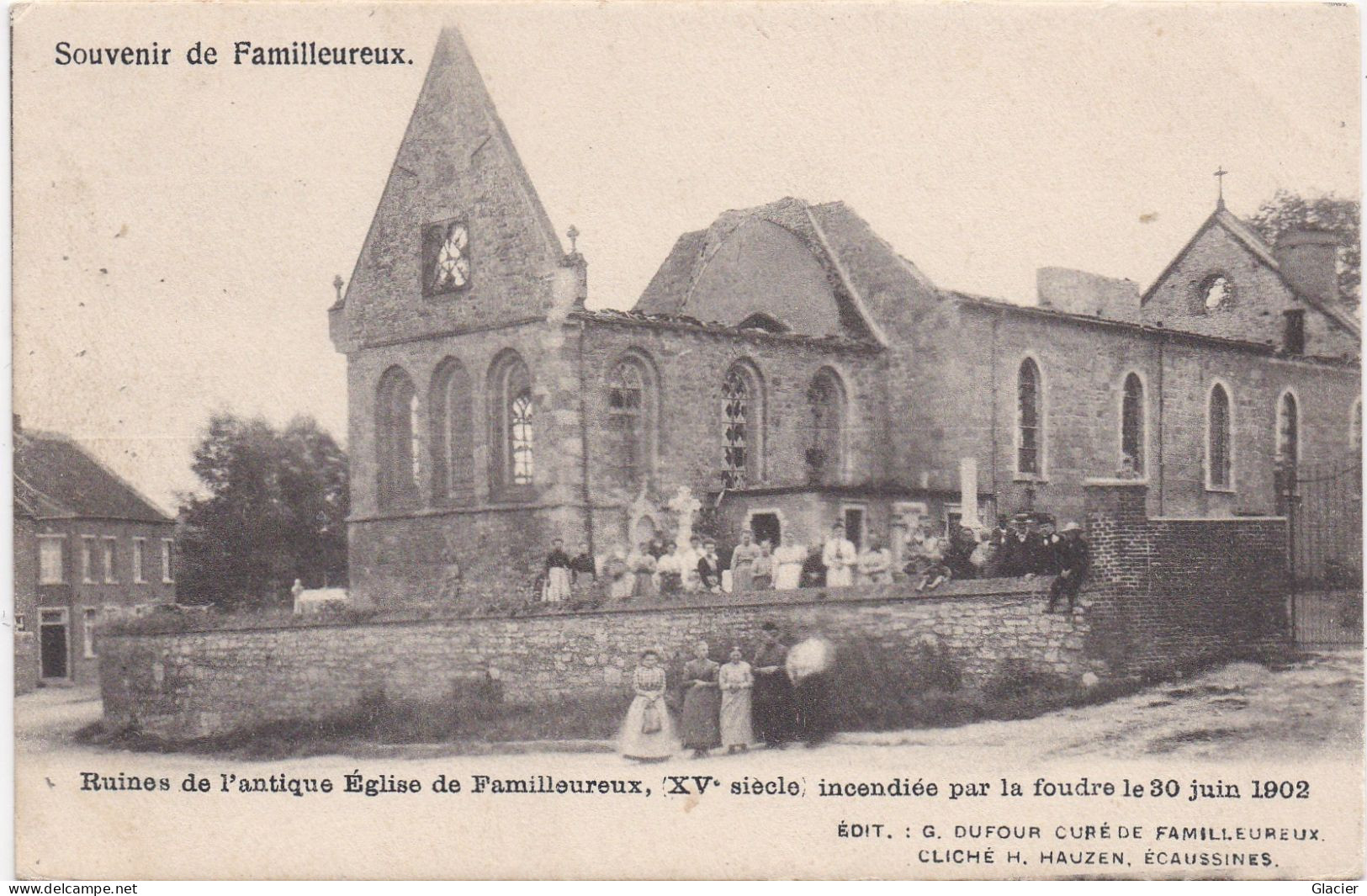 Souvenir De Famillereux - Ruines De L' Antique Eglise De Famillereux XV Siècle : Incendiée Par La Foudre Le 30 Juin 1902 - Seneffe