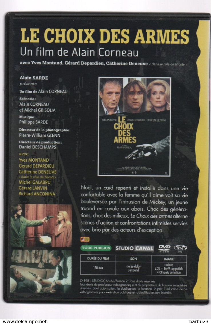 DVD  LE CHOIX DES ARMES D'Alain Corneau Avec Yves Montand Catherine Deneuve Gérard Depardieu - Krimis & Thriller