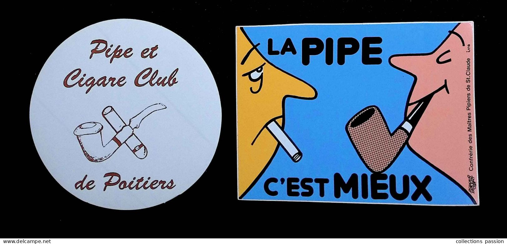 Autocollant, Tabac, La Pipe C'est Mieux, Pipe Et Cigare Club De Poitiers, LOT DE 2 AUTOCOLLANTS - Stickers