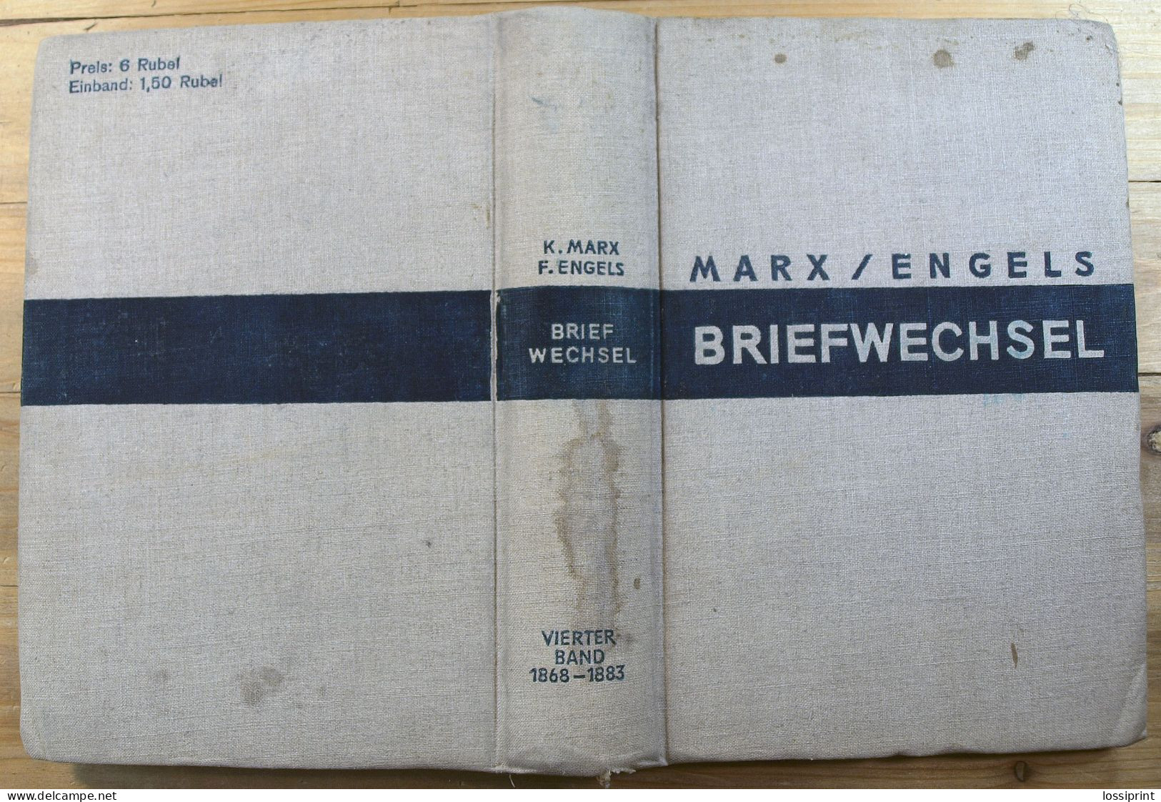 Old German Language Book, Karl Marx:Friedrich Engels:Briefwechsel IV. Band, Moskau 1939 - 4. 1789-1914