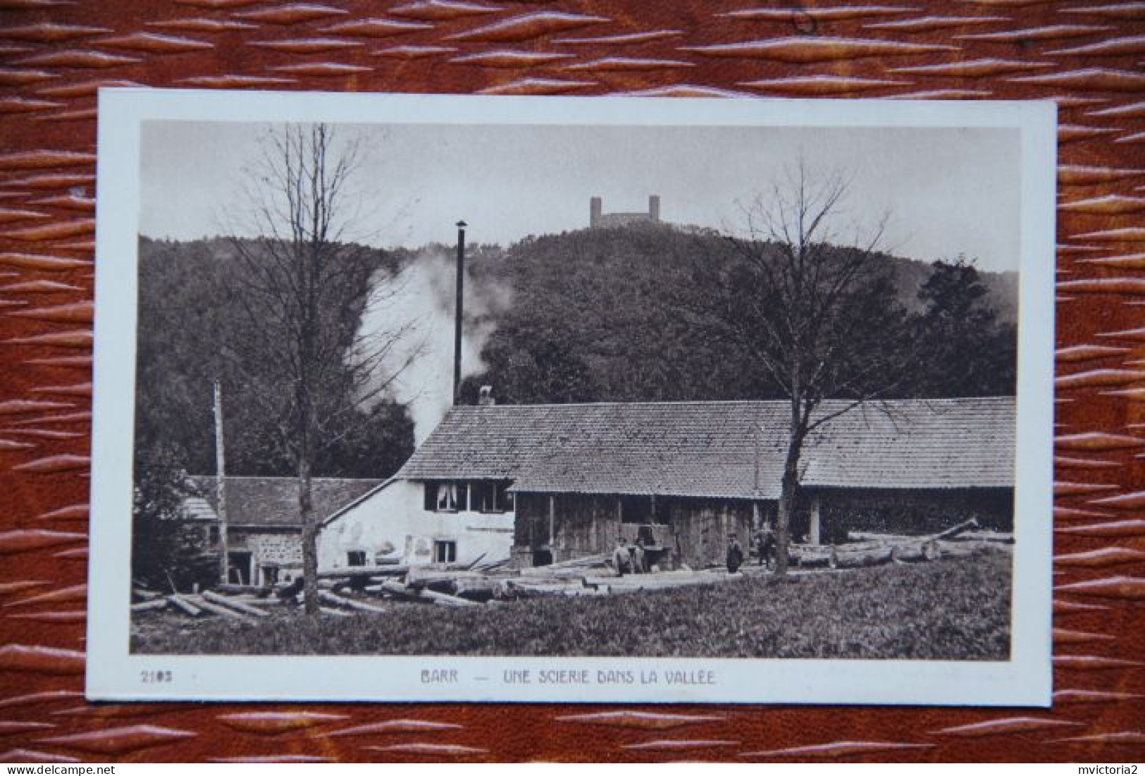 67 - BARR : Une Scierie Dans La Vallée - Barr