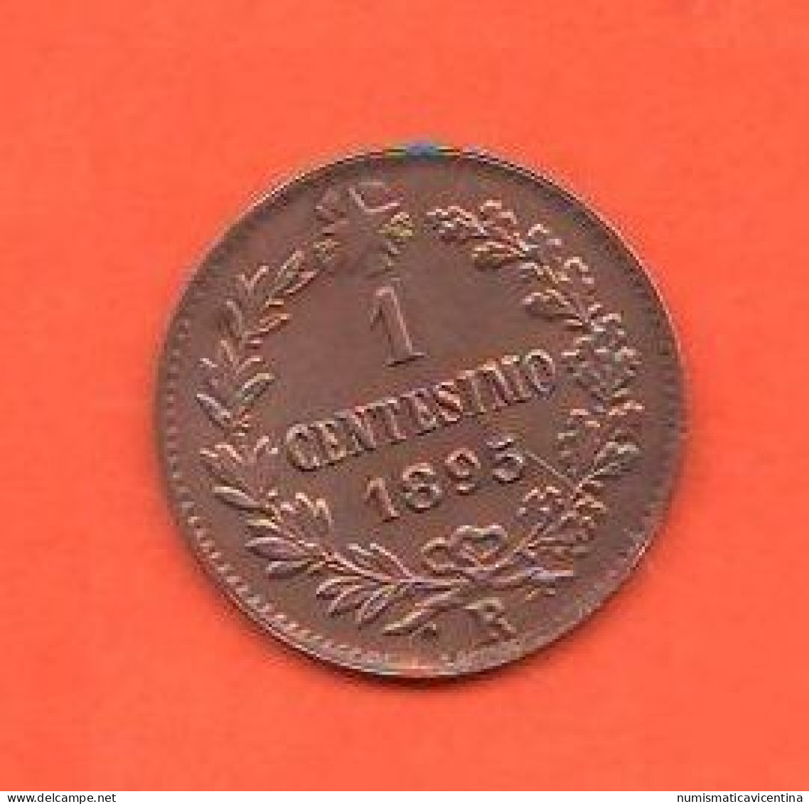 Italia 1 Centesimo 1895 Umberto I° One Cent  ∇21 Italie Italy - 1878-1900 : Umberto I.