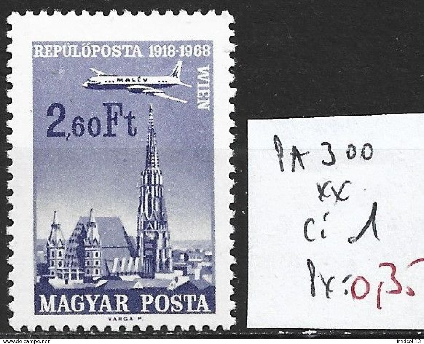 HONGRIE PA 300 ** Côte 1 € - Unused Stamps