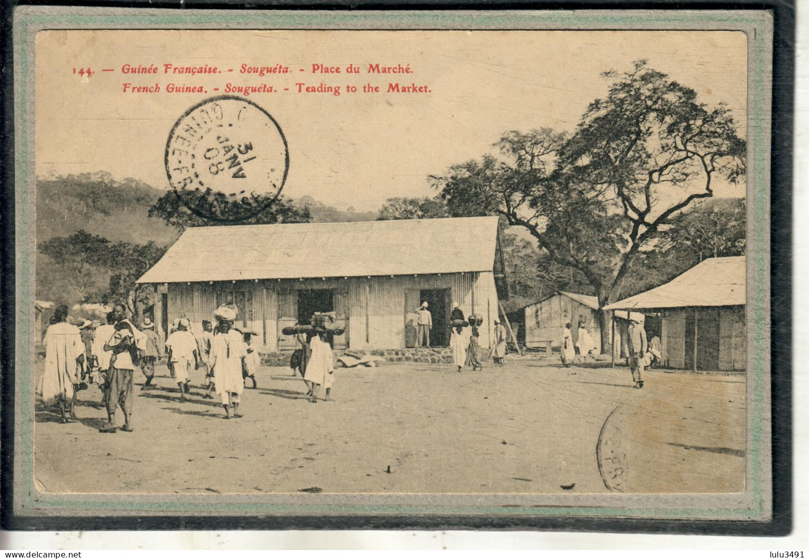 CPA - (Guinée Française) SOUGUETA - Aspect De La Place Du Marché En 1908 - Guinée Française