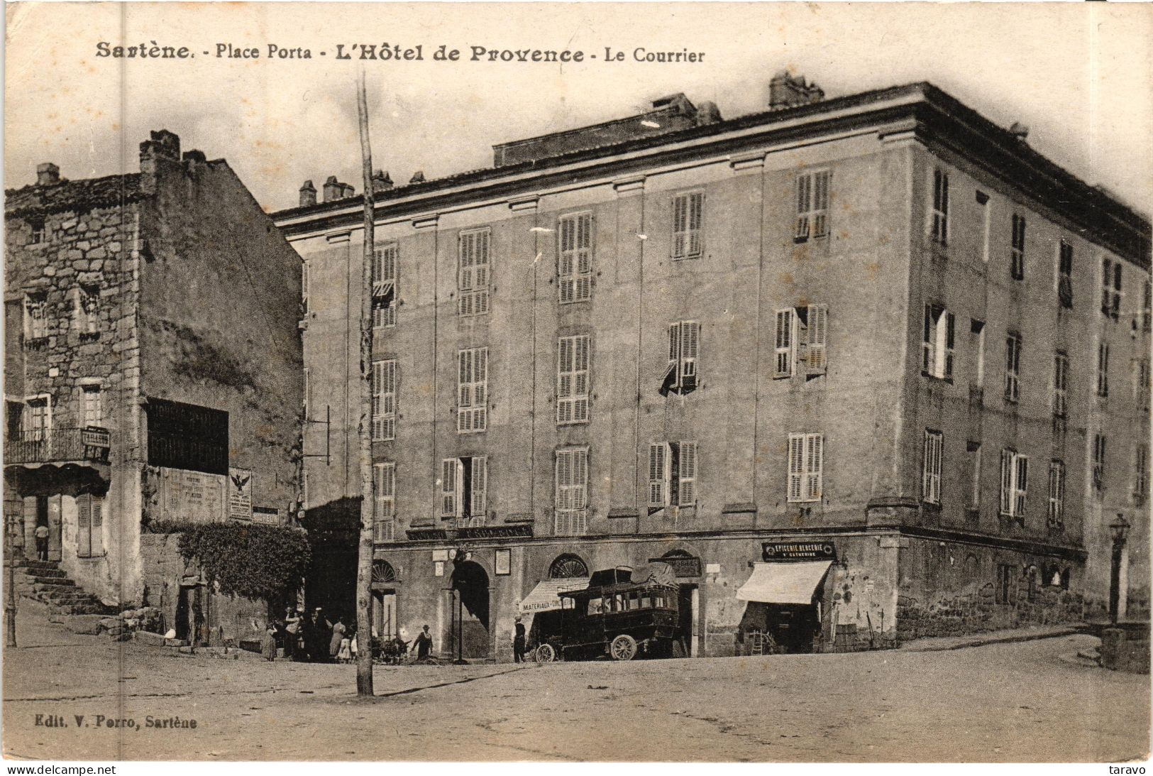 CORSE - SARTENE - L'HOTEL DE PROVENCE (Place Porta) - LE COURRIER - Epicerie-Mercerie - V. Porro - Sartene
