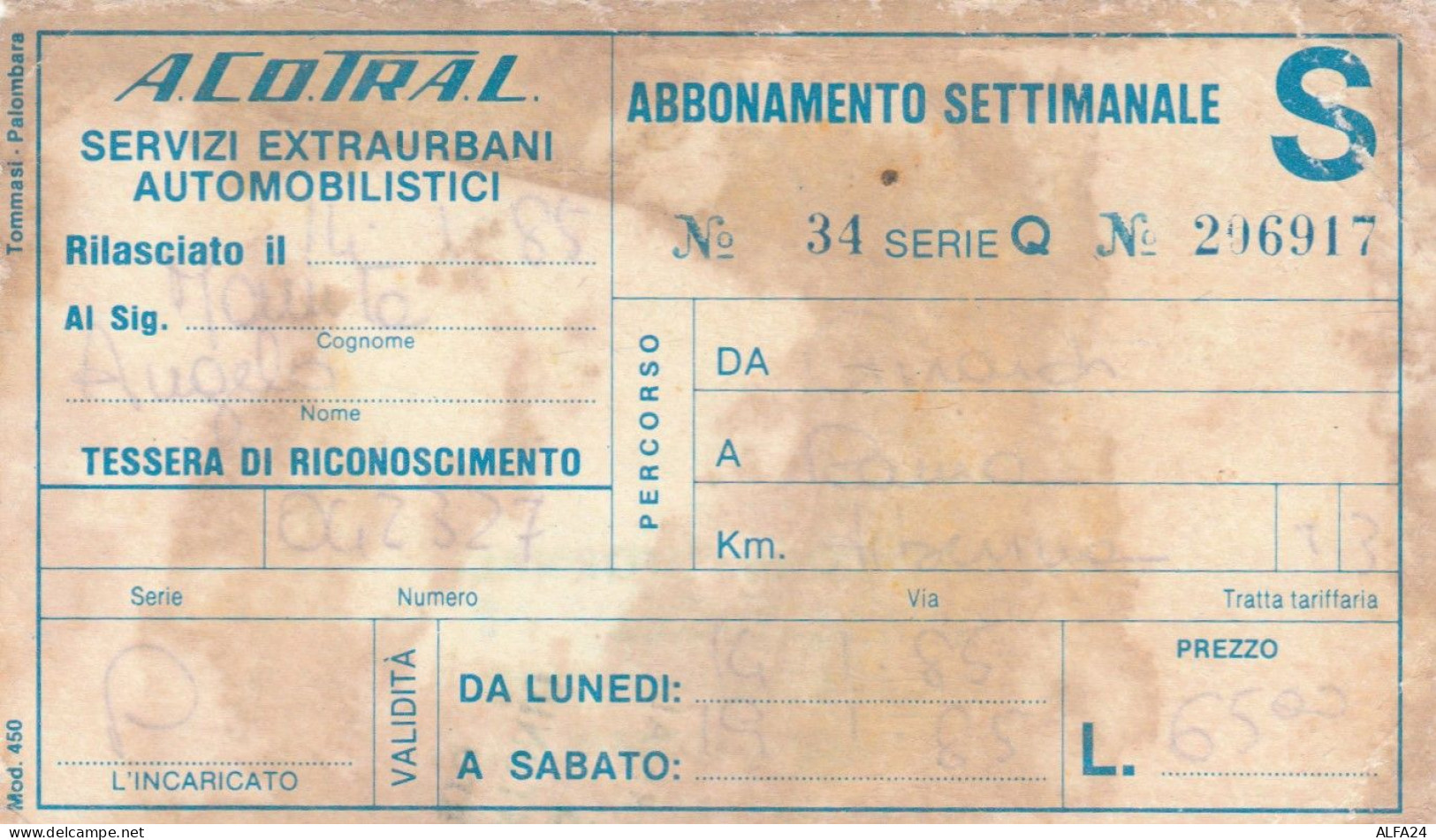 ABBONAMENTO SETTIMANALE ACOTRAL -cattivo Stato (MK285 - Europa