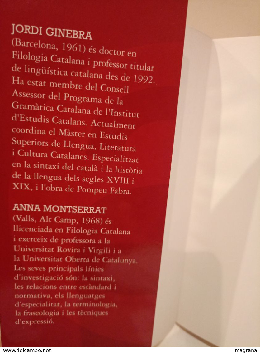 Diccionari D'ús Dels Verbs Catalans. Jordi Ginebra I Anna Montserrat. Aula. 2009. 491 Pàgines . - Dizionari