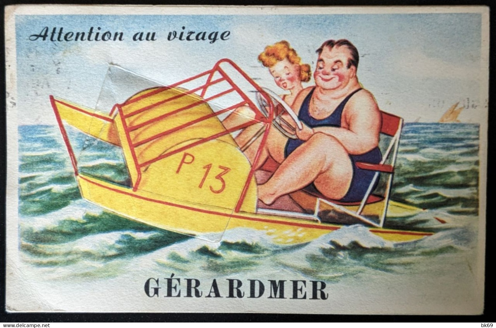 Gérardmer Carte à Système Pédalo Attention Au Virage, écrite En 1950 TBE - Gerardmer