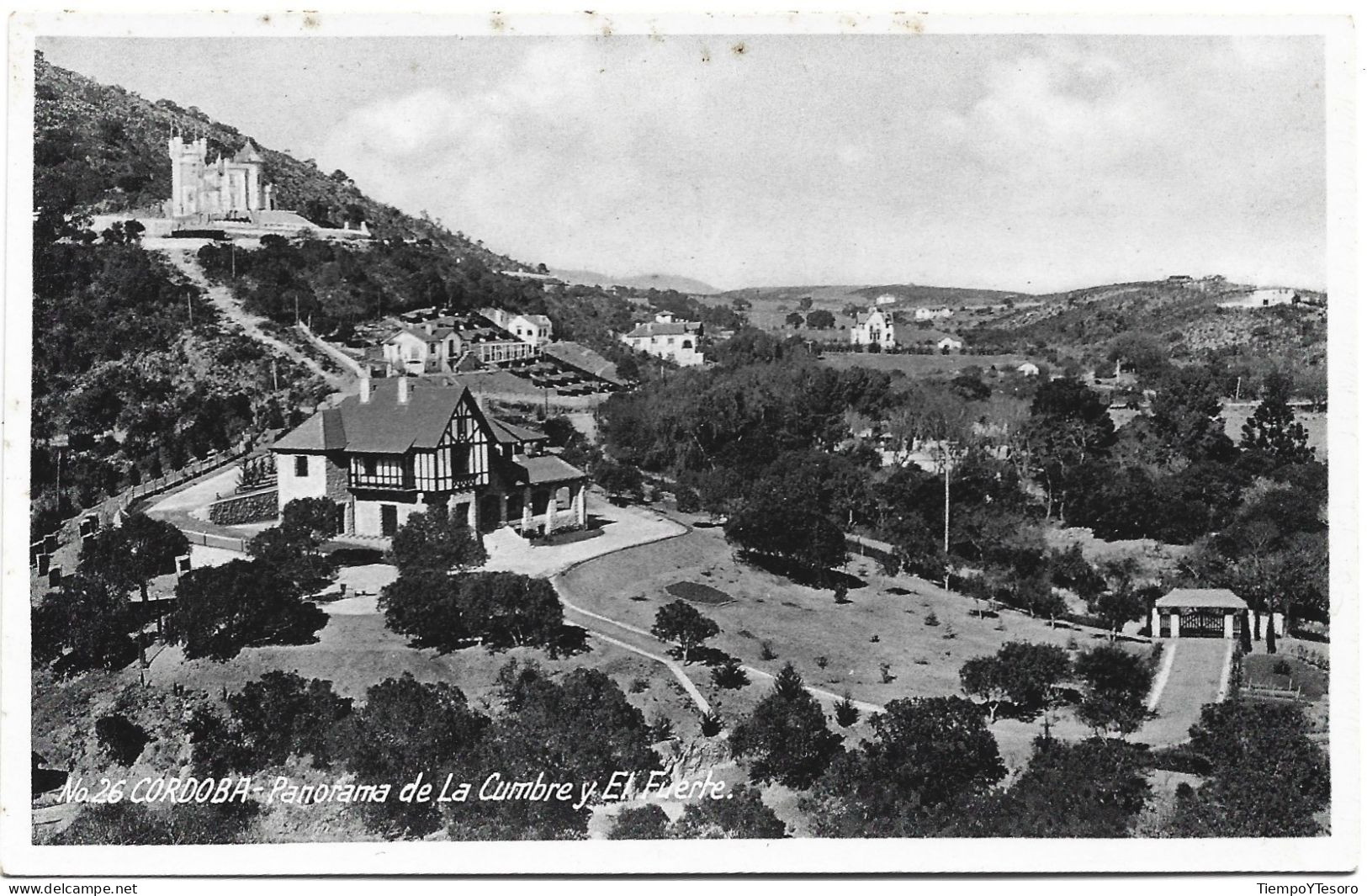 Postcard - Argentina, Córdoba, Panorama De La Cumbre Y El Fuerte, N°389 - Argentine