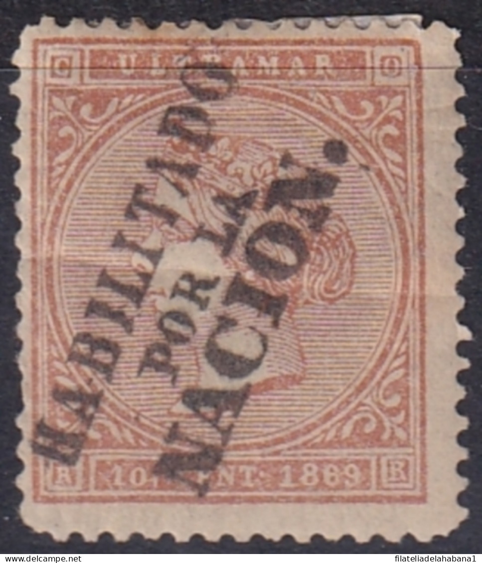 1869-152 CUBA ANTILLES SPAIN 1869 10c HPN HABILITADO POR LA NACION FORGERY FALSO PARA ESTUDIO.  - Prephilately