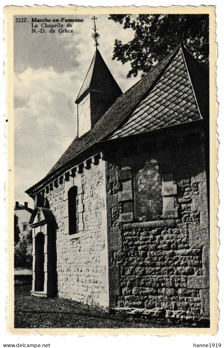 Marche En Famenne La Chapelle De Notre Dame De Grace Photo Carte Htje - Marche-en-Famenne