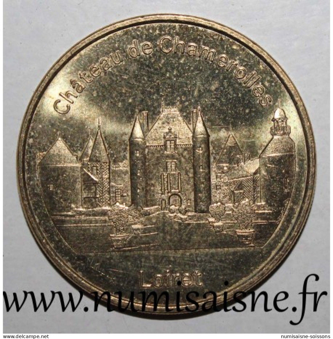 45 - CHILLEURS AUX BOIS - Château De Chamerolles - Monnaie De Paris - 2012 - 2012