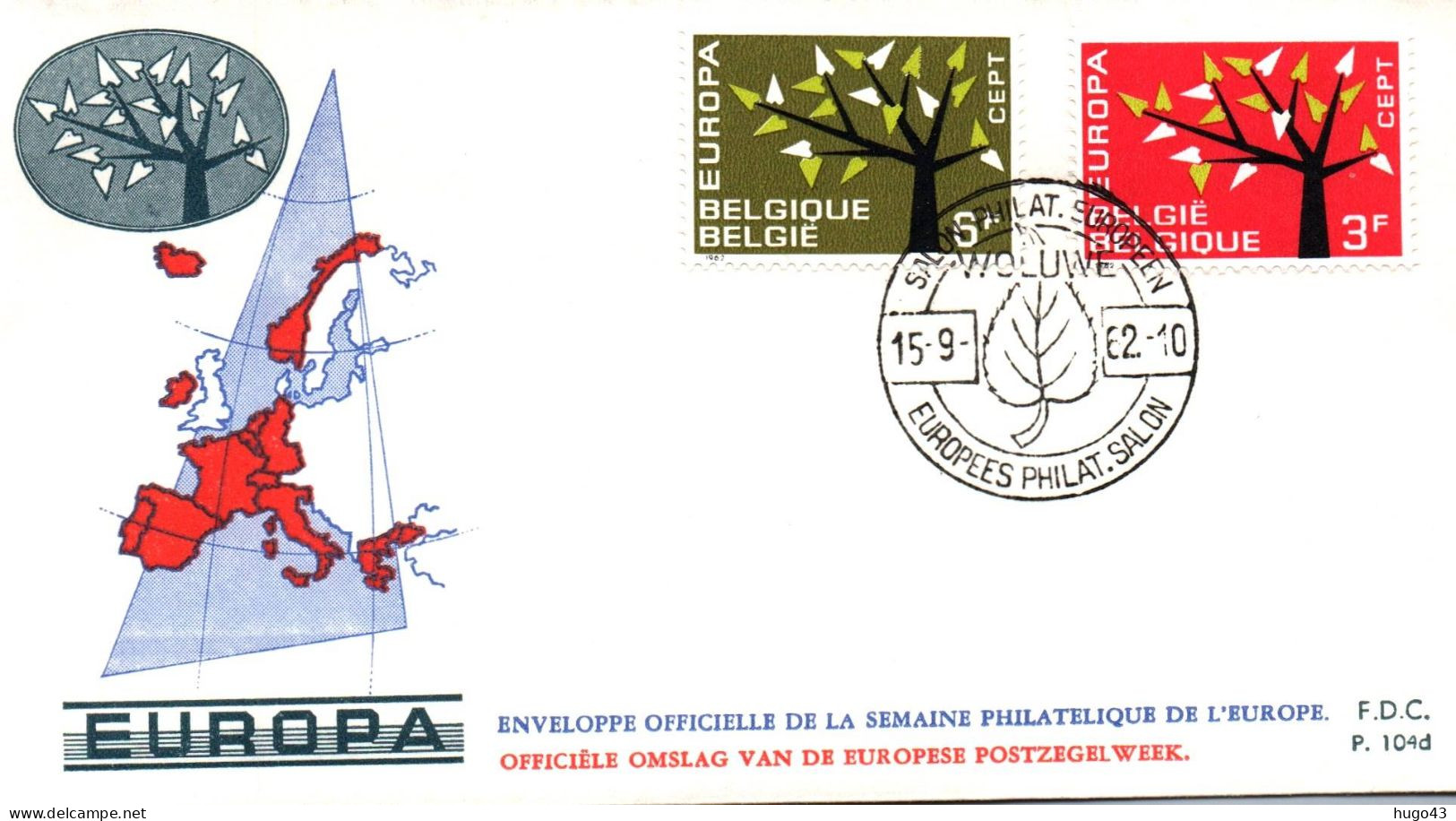 (RECTO / VERSO) ENVELOPPE 1er JOUR EUROPA 1962 - BELGIQUE LE 15/09/1962 - BEAUX TIMBRES - ETR - 1962