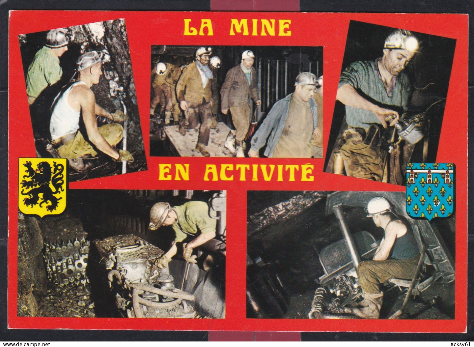 57 - La Mine En Activité - Lorraine