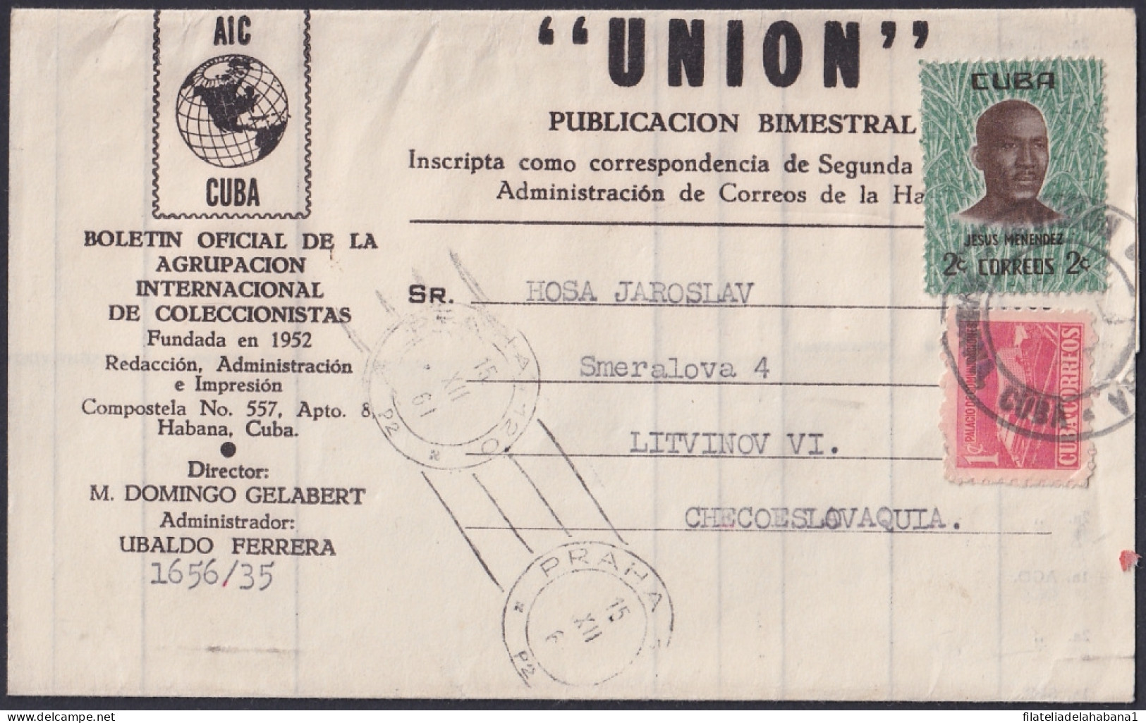 1961-H-44 CUBA 1961 UNION COLLECTOR BULLETIN NEWSPAPER TO CZECHOSLOVAKIA. - Storia Postale