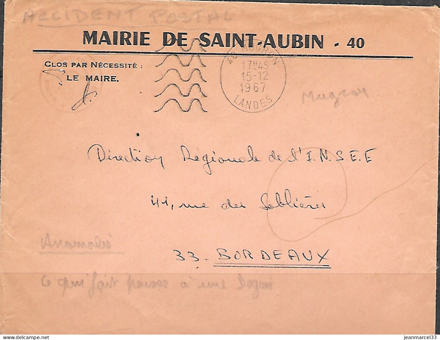 Curiosité Flamme De 40 Mugron 15-12 1967 " Accident Postal Flamme =o Racoursie " - Lettres & Documents