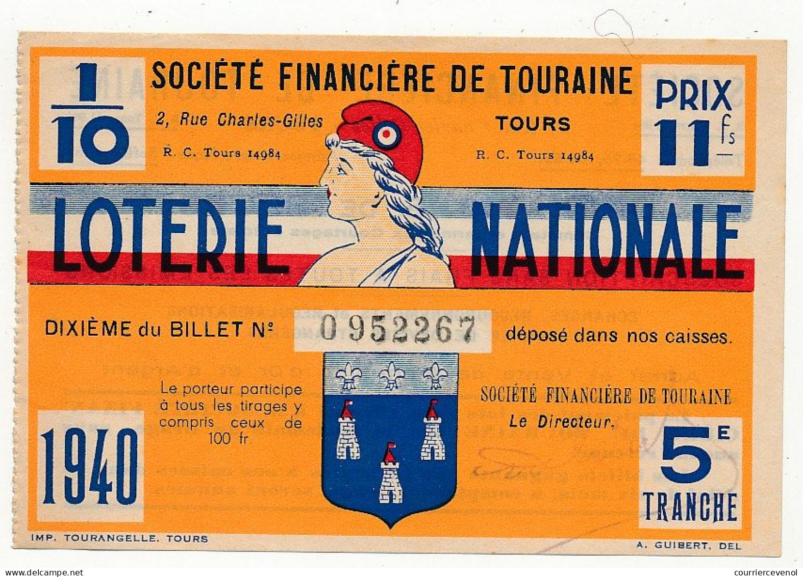 FRANCE - Loterie Nationale - Société Financière De Touraine - 1/10ème - 5ème Tranche 1940 - Marianne En Illustration - Biglietti Della Lotteria