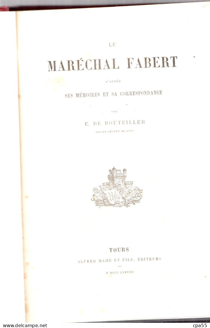 MEUSE  -  LIVRE DE PRIX OFFERT PAR LA VILLE DE COMMERCY  -  LE MARECHAL FABERT Par E. DE Bouteiller - Lorraine - Vosges