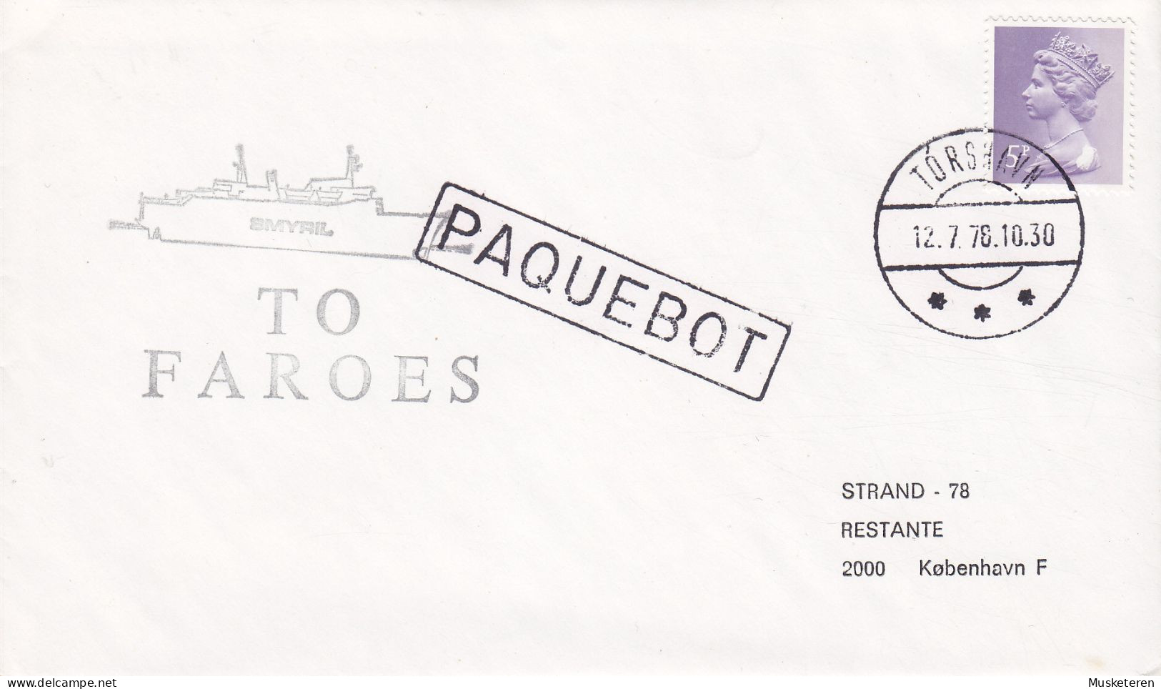 Great Britain Used Abroad SMYRIL Line TÓRSHAVN (Faroe Islands) 1978 Cover Brief TO FAROES & Boxed PAQUEBOT Cds. QEII. - Färöer Inseln
