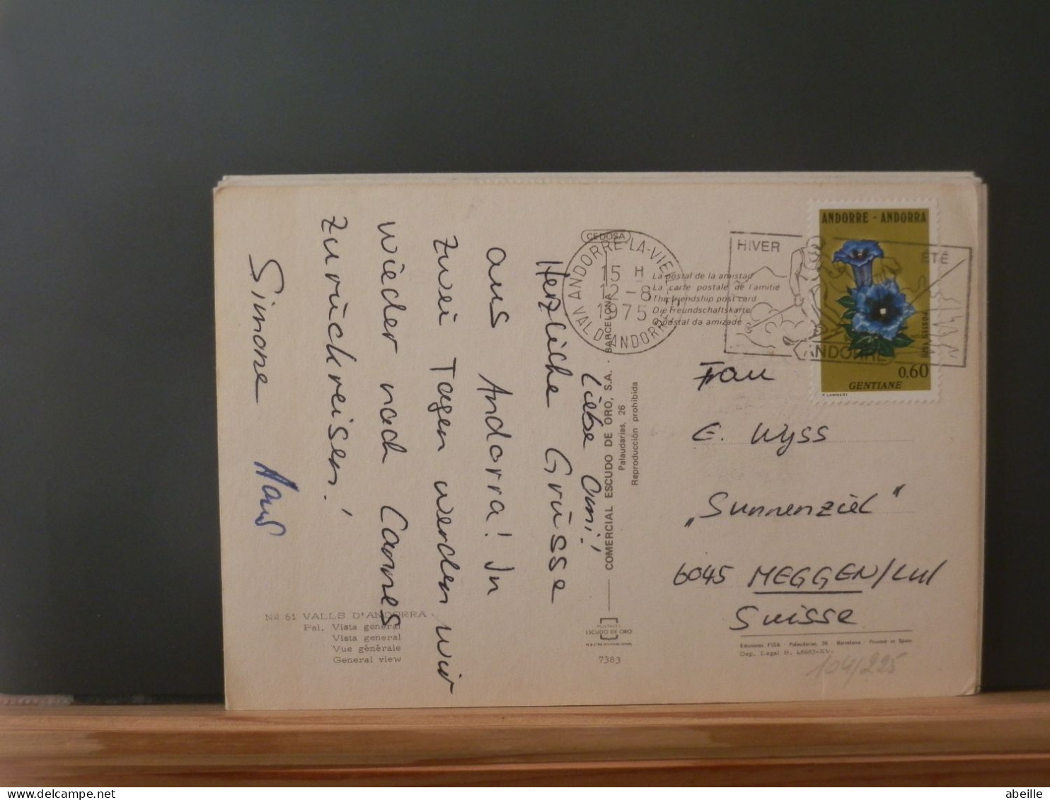 104/225  CP  ANDORRE  POUR LA SUISSE 1975 - Briefe U. Dokumente